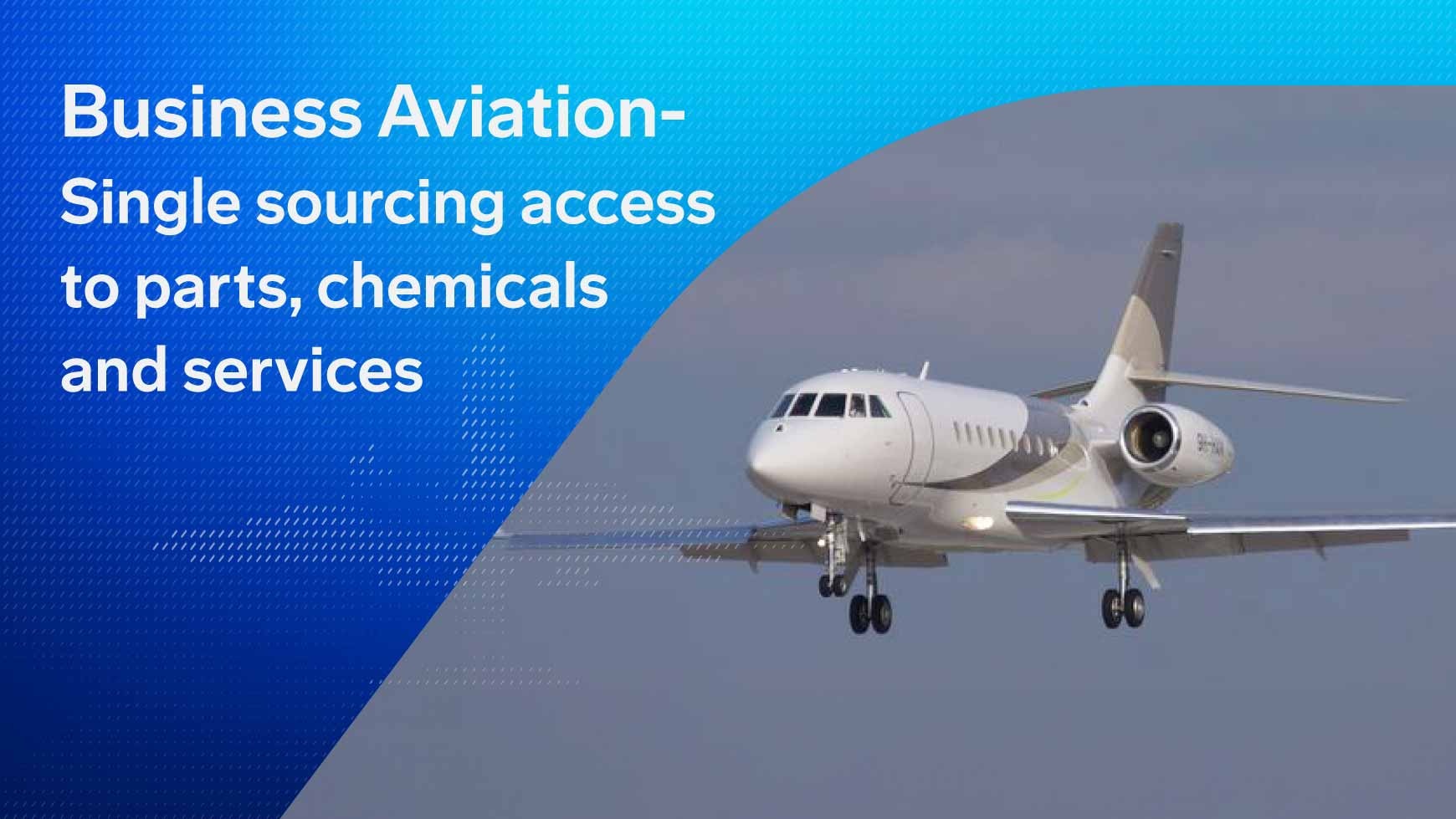 Boeing Business Aviation: Single sourcing access to parts, chemicals and services for business aviation