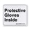 Marker-Protective Gloves Inside Marker-Protective Gloves Inside